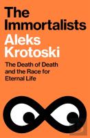 The Immortalists