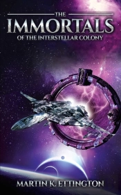 The Immortals Of The Interstellar Colony