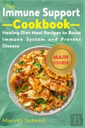 The Immune Support Cookbook