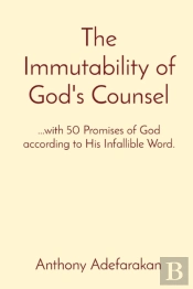 The Immutability Of God'S Counsel
