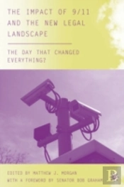 The Impact Of 9/11 And The New Legal Landscape