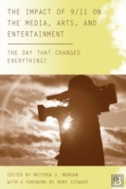 Bertrand.pt - The Impact Of 9/11 On The Media, Arts, And Entertainment