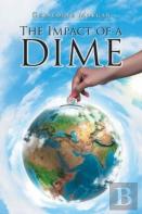 The Impact Of A Dime