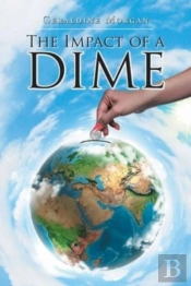 The Impact Of A Dime