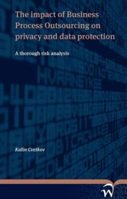 Bertrand.pt - The Impact Of Business Process Outsourcing On Privacy And Data Protection - A Thorough Risk Analysis