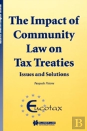The Impact Of Community Law On Tax Treaties