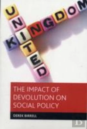 The Impact Of Devolution On Social Policy