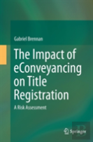 The Impact Of Econveyancing On Title Registration
