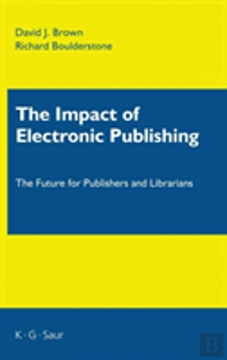 Bertrand.pt - The Impact Of Electronic Publishing