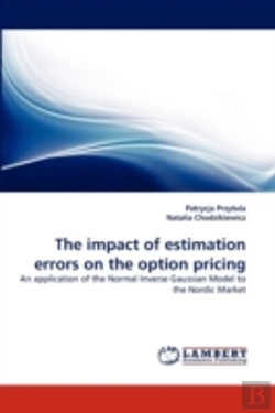 Bertrand.pt - The Impact Of Estimation Errors On The Option Pricing