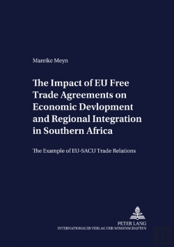 Bertrand.pt - The Impact Of Eu Free Trade Agreements On Economic Development And Regional Integration In Southern Africa