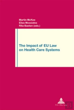 Bertrand.pt - The Impact Of Eu Law On Health Care Systems