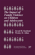 The Impact Of Family Violence On Children And Adolescents