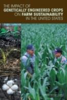 The Impact Of Genetically Engineered Crops On Farm Sustainability In The United States