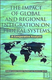 The Impact Of Global And Regional Integration On Federal Systems