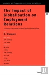 The Impact Of Globalisation On Employment Relations
