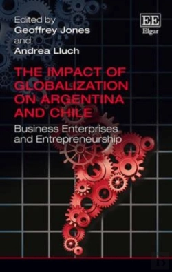 Bertrand.pt - The Impact Of Globalization On Argentina And Chi - Business Enterprises And Entrepreneurship