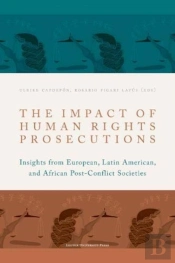 The Impact Of Human Rights Prosecutions