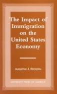 The Impact Of Immigration On The United States Economy