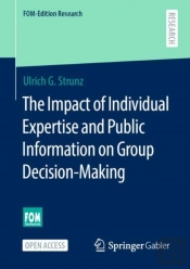 The Impact Of Individual Expertise And Public Information On Group Decision-Making