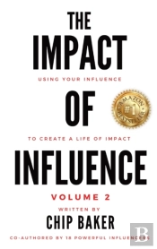 The Impact Of Influence Volume 2