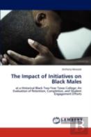 The Impact Of Initiatives On Black Males