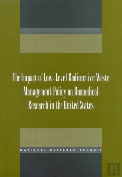 Bertrand.pt - The Impact Of Low-Level Radioactive Waste Management Policy On Biomedical Research In The United States