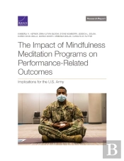 The Impact Of Mindfulness Meditation Programs On Performance-Related Outcomes