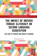 The Impact Of Mother Tongue Illiteracy On Second Language Acquisition