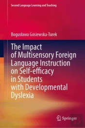 The Impact Of Multisensory Foreign Language Instruction On Self-Efficacy In Students With Developmental Dyslexia