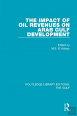 Bertrand.pt - The Impact Of Oil Revenues On Arab Gulf Development