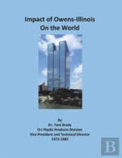 The Impact Of Owens-Illinois On The World
