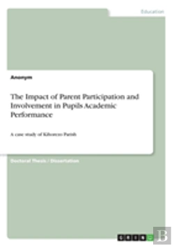 Bertrand.pt - The Impact Of Parent Participation And Involvement In Pupils Academic Performance