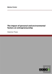 The Impact Of Personal And Environmental Factors On Entrepreneurship