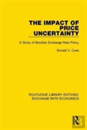 The Impact Of Price Uncertainty