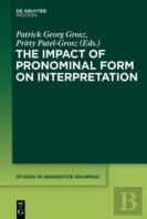 The Impact Of Pronominal Form On Interpretation