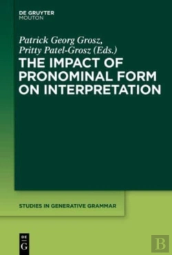 Bertrand.pt - The Impact Of Pronominal Form On Interpretation
