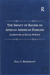 The Impact Of Racism On African American Families