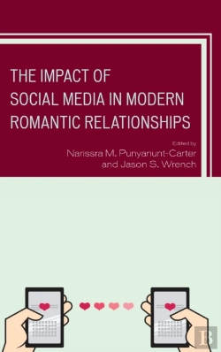Bertrand.pt - The Impact Of Social Media In Modern Romantic Relationships