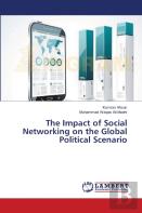 The Impact Of Social Networking On The Global Political Scenario