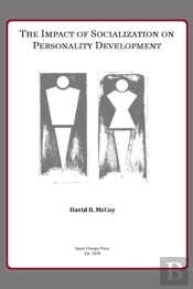 The Impact Of Socialization On Personali