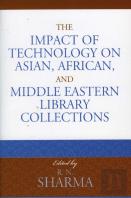 The Impact Of Technology On Asian, African, And Middle Eastern Library Collections