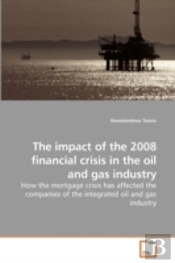 The Impact Of The 2008 Financial Crisis