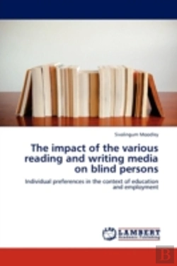Bertrand.pt - The Impact Of The Various Reading And Writing Media On Blind Persons