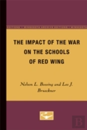 The Impact Of The War On The Schools Of Red Wing