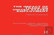 The Impact Of Trade On United States Employment