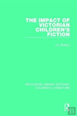 Bertrand.pt - The Impact Of Victorian Children'S Fiction