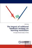 The Impact Of Volitional Feedback Strategy On Learning Motivation