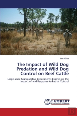 Bertrand.pt - The Impact Of Wild Dog Predation And Wild Dog Control On Beef Cattle