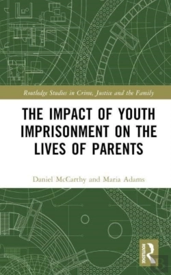Bertrand.pt - The Impact Of Youth Imprisonment On The Lives Of Parents